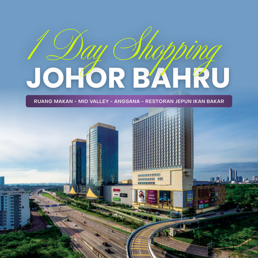 1D SHOPPING IN JOHOR BAHRU