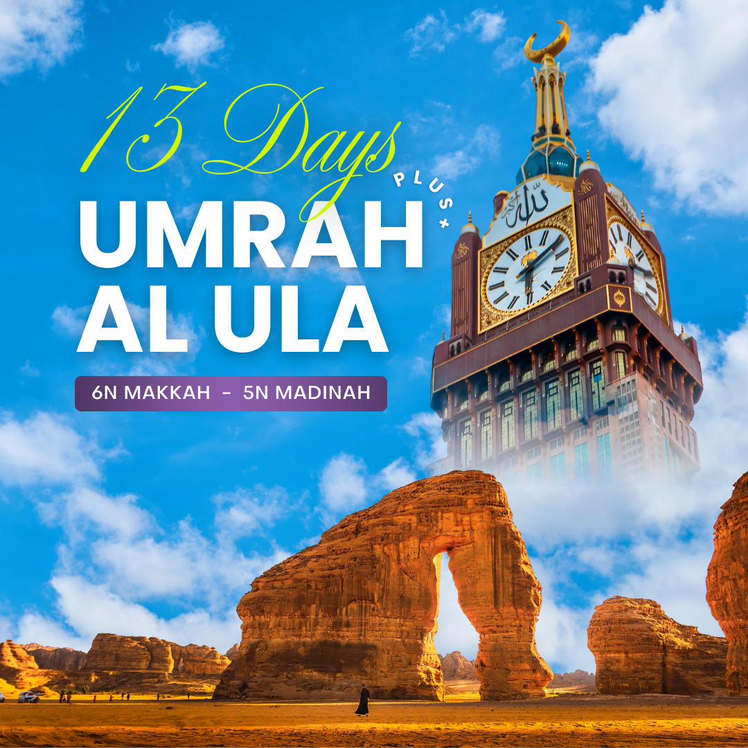 13D UMRAH (AWAL MAKKAH) PLUS+ AL ULA
